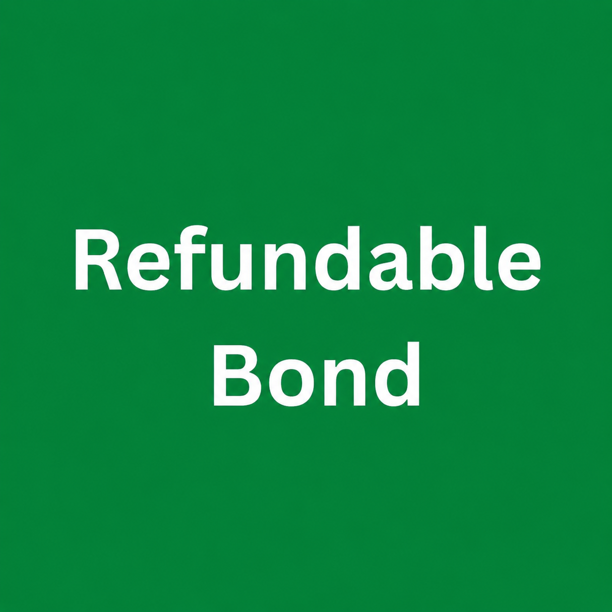 Bond $250 (refundable)